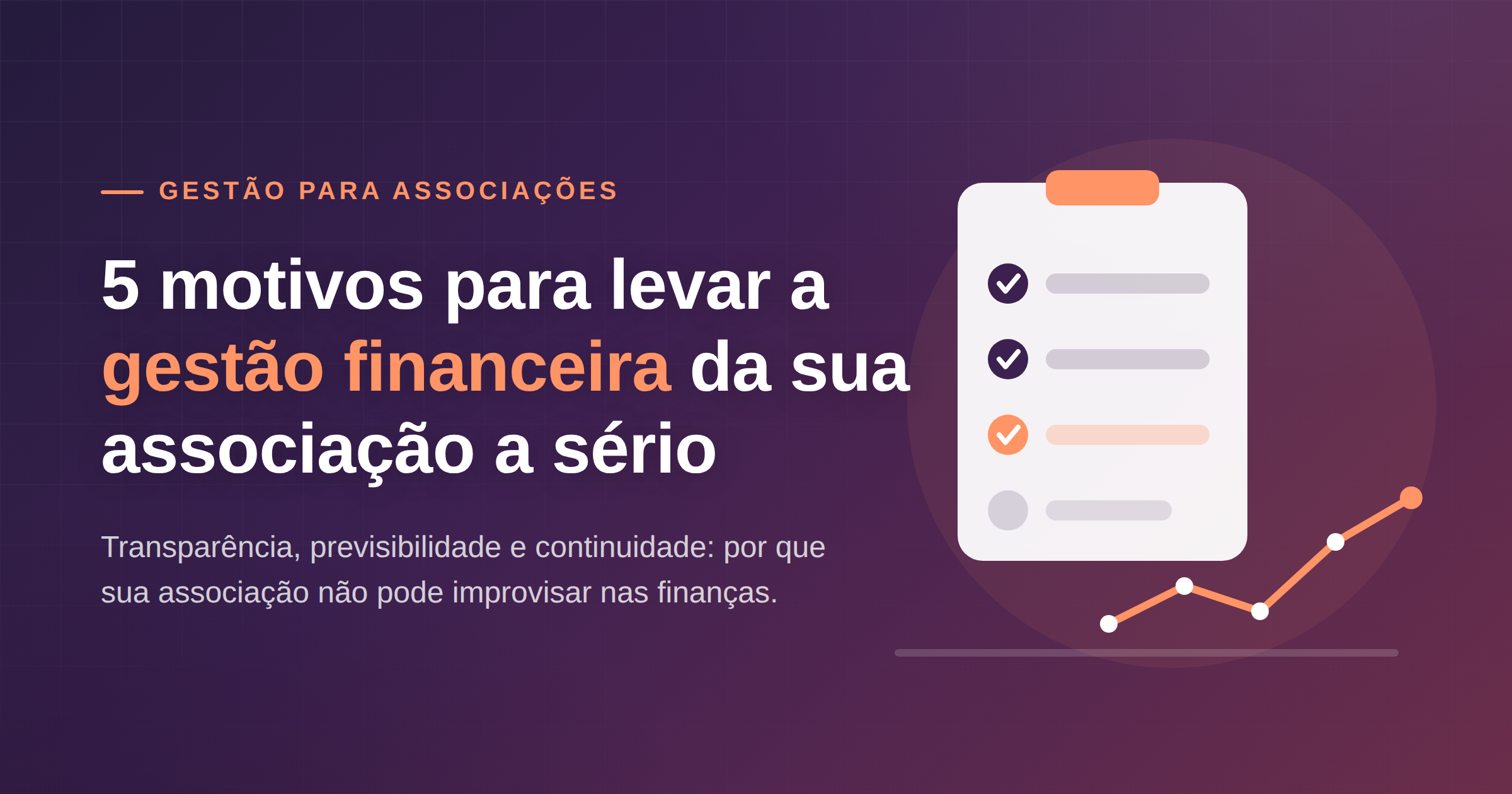 Sua associação pode estar perdendo dinheiro sem saber: 5 motivos para levar a gestão financeira a sério